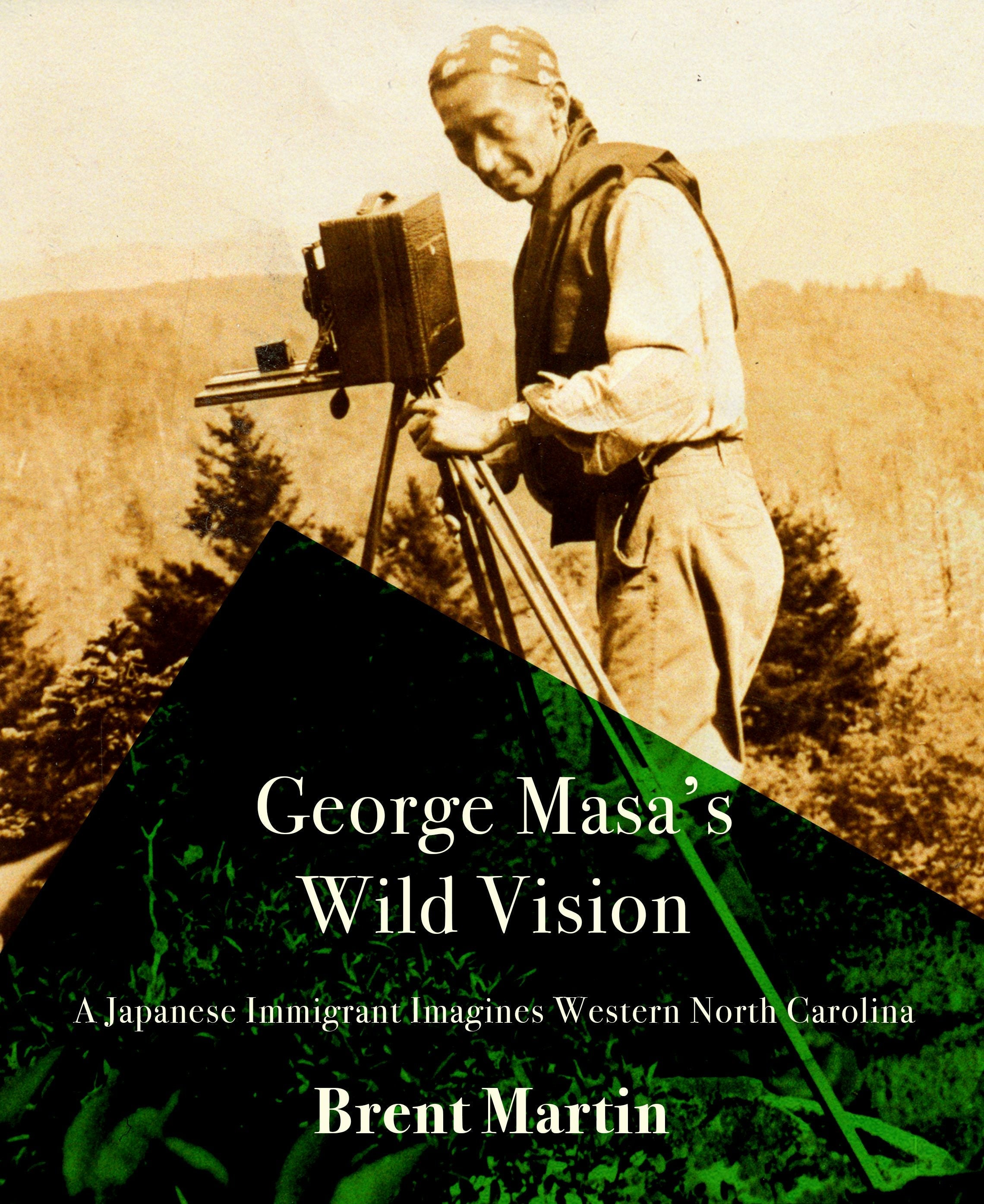 Book cover image for George Masa's Wild Vision ISBN: 9781938235931